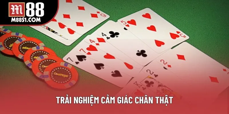 Trải nghiệm cảm giác chân thật