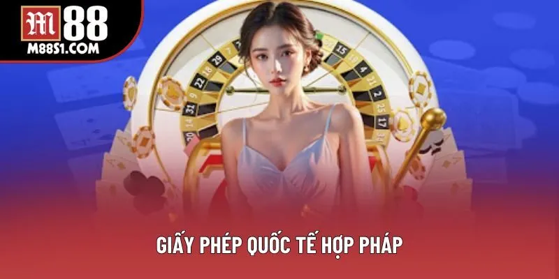 Giấy phép quốc tế hợp pháp