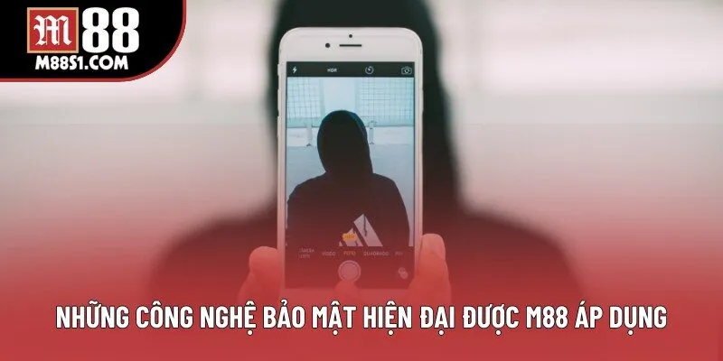 Những công nghệ bảo mật hiện đại được M88 áp dụng